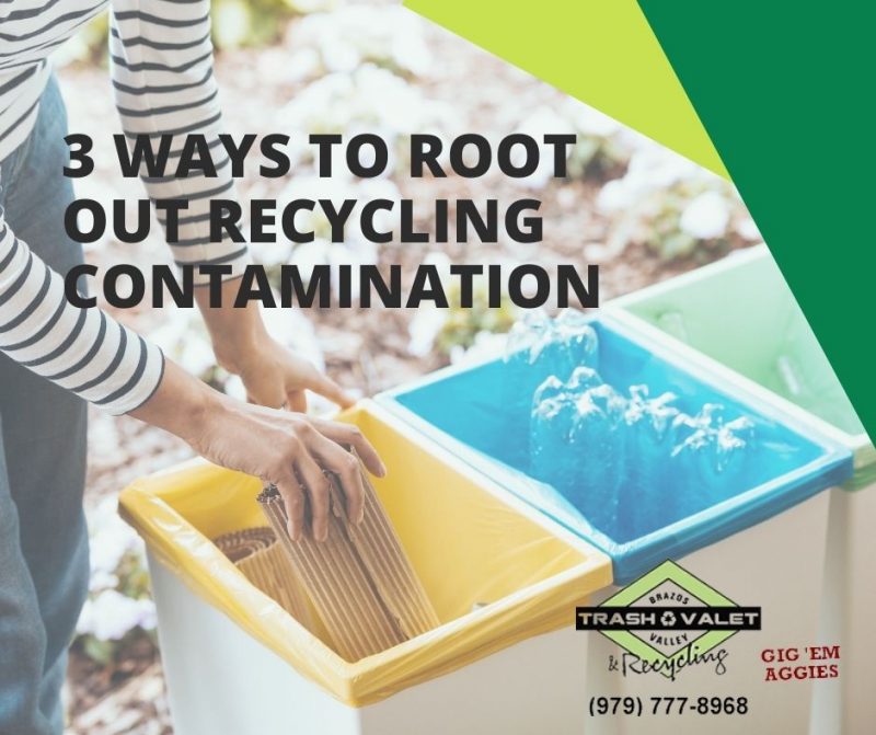 3 Ways to Root Out Recycling Contamination BV Trash Valet & Recycling