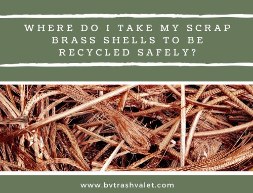 Where Do I Take My Scrap Brass Shells To Be Recycled Safely?