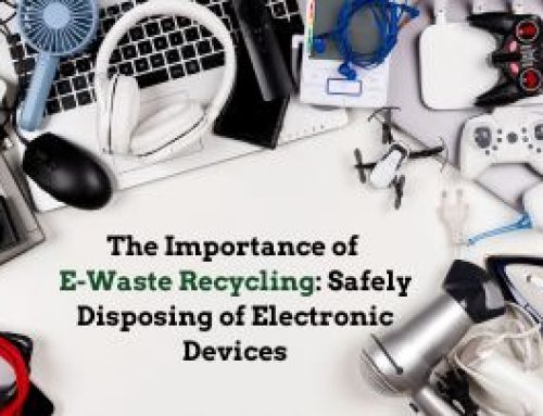 The Importance of E-Waste Recycling: Safely Disposing of Electronic Devices