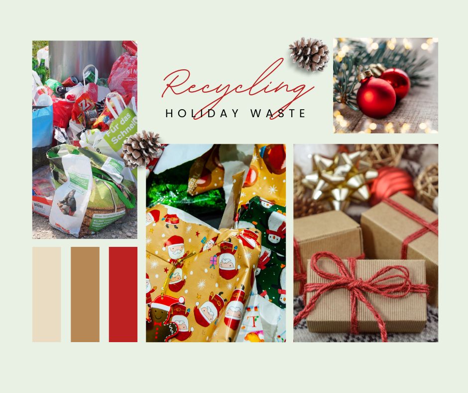 Recycling Holiday Waste: Sustainably Managing Post-Celebration Disposal