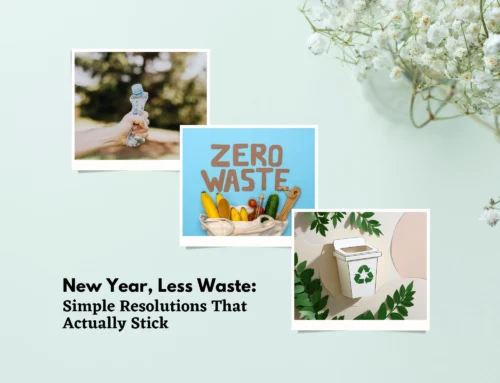 New Year, Less Waste: Simple Resolutions That Actually Stick